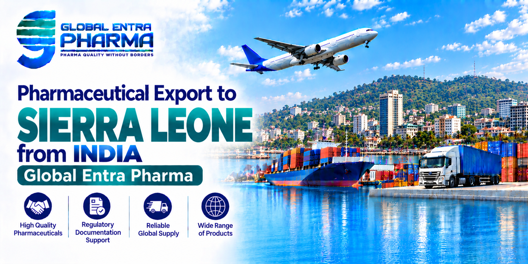 Pharmaceutical Export to Sierra Leone from India | Global Entra Pharma